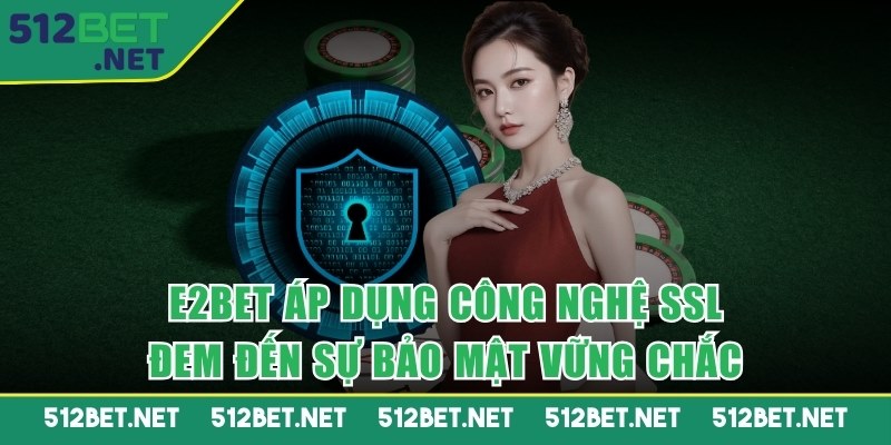 Công nghệ SSL áp dụng đem đến sự bảo mật vững chắc